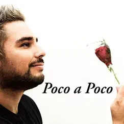 Poco a Poco Song Lyrics