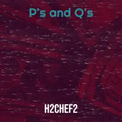 P's and Q's Song Lyrics