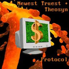 Protocol - Single by Theosyn & Newest Truest album reviews, ratings, credits