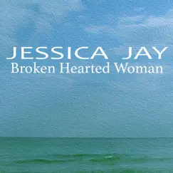 Broken Hearted Woman (Radio Edit) Song Lyrics