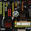 Reboot - EP album lyrics, reviews, download