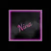 Nina (feat. Vonto) - Single album lyrics, reviews, download