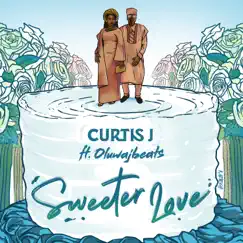 Sweeter Love (feat. OluwaJBeats) Song Lyrics