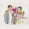 Live Out Loud (Tokyo Skytree Official Song for Tokyo Olympics) - Single album lyrics, reviews, download