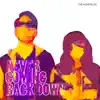 Never Coming Back Down - Single album lyrics, reviews, download