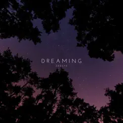 Dreaming - Single by Zeegye album reviews, ratings, credits