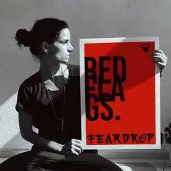 Red Flags - Single by FEARDROP album reviews, ratings, credits