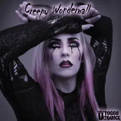 Creepy Wonderwall - Single by Toggo Ultrarock album reviews, ratings, credits