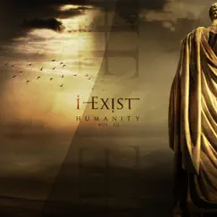 Humanity Vol. III - EP by I-Exist album reviews, ratings, credits