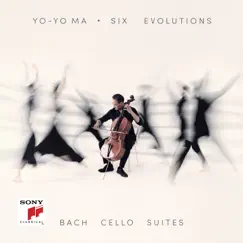 Six Evolutions - Bach: Cello Suites by Yo-Yo Ma album reviews, ratings, credits