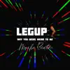 Leg Up (Why You Being Weird To Me) [Why You Being Weird To Me] - Single album lyrics, reviews, download