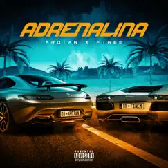 Adrenalina - Single by Ardian Bujupi & Finem album reviews, ratings, credits