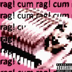 Cum Rag! - Single by Shinki-Sei album reviews, ratings, credits