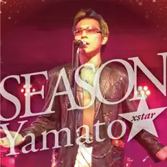 SEASON by Yamatoxstar & Teacher Yamato album reviews, ratings, credits