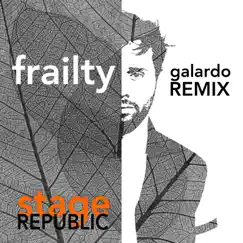 Frailty (Remix) Song Lyrics