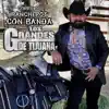 Corridos Rancheros Con Banda album lyrics, reviews, download