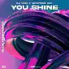You Shine (Blue Man Remix) - Single album lyrics, reviews, download