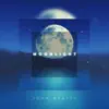 Moonlight (Radio Edit) - Single album lyrics, reviews, download