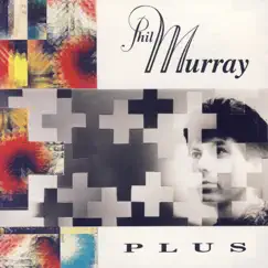 Plus by Phil Murray album reviews, ratings, credits
