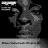 Afrikan Vodoo Healing - Single album lyrics, reviews, download