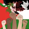 Free Palestine - Single album lyrics, reviews, download