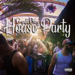 House Party - Single by C-Yah Envy album reviews, ratings, credits