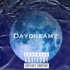 Daydreamz - Single by TR3 album reviews, ratings, credits