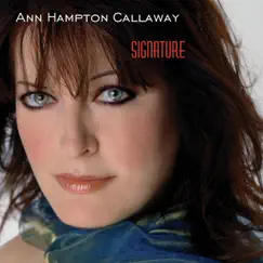 Signature by Ann Hampton Callaway album reviews, ratings, credits