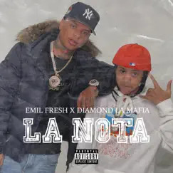 La Nota (feat. Diamond La Mafia) Song Lyrics