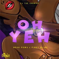 Oh Yeh - Single by Noah Powa & Pinky Bling album reviews, ratings, credits