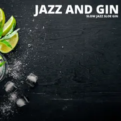 Jazz Gin Cocktail Vibes Song Lyrics