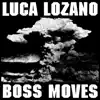 Boss Moves album lyrics, reviews, download