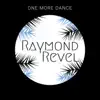 One More Dance - Single album lyrics, reviews, download