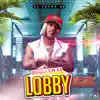 Bobo En El Lobby - Single album lyrics, reviews, download