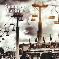 Cloud Cars - Single by Summon the Birds album reviews, ratings, credits