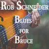 Blues for Bruce - Single album lyrics, reviews, download