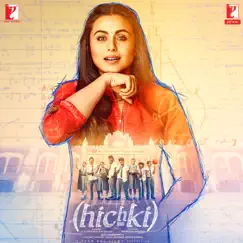 Hichki (Original Motion Picture Soundtrack) by Jasleen Royal album reviews, ratings, credits