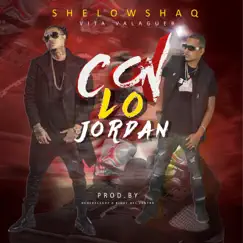 Con lo Jordan - Single by Shelow Shaq & Vita Valaguer album reviews, ratings, credits