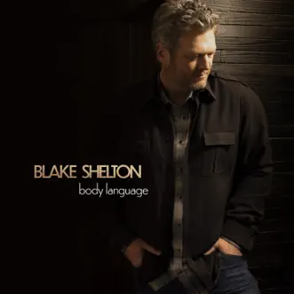 Body Language by Blake Shelton album download