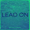 Lead On - Single album lyrics, reviews, download