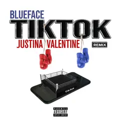 Tiktok (Remix) - Single by Blueface & Justina Valentine album reviews, ratings, credits