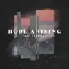 Hope Arising - Single album lyrics, reviews, download