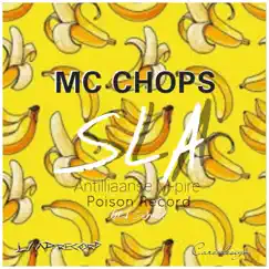 Sla (feat. MC CHOPS) Song Lyrics
