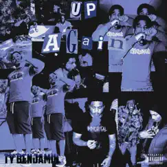 Up Again - Single by Ty Benjamin album reviews, ratings, credits
