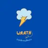 Wrath - Single album lyrics, reviews, download