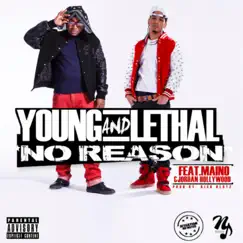 No Reason (feat. Youngin', Jordan Hollywood & Maino) Song Lyrics