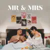 MR & MRS - EP album lyrics, reviews, download