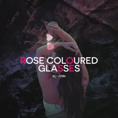 Rose Coloured Glasses Song Lyrics