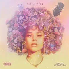Coping Mechanisms by Tayla Parx album reviews, ratings, credits