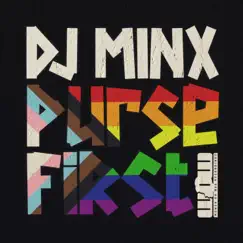 Purse First - Single by DJ Minx album reviews, ratings, credits